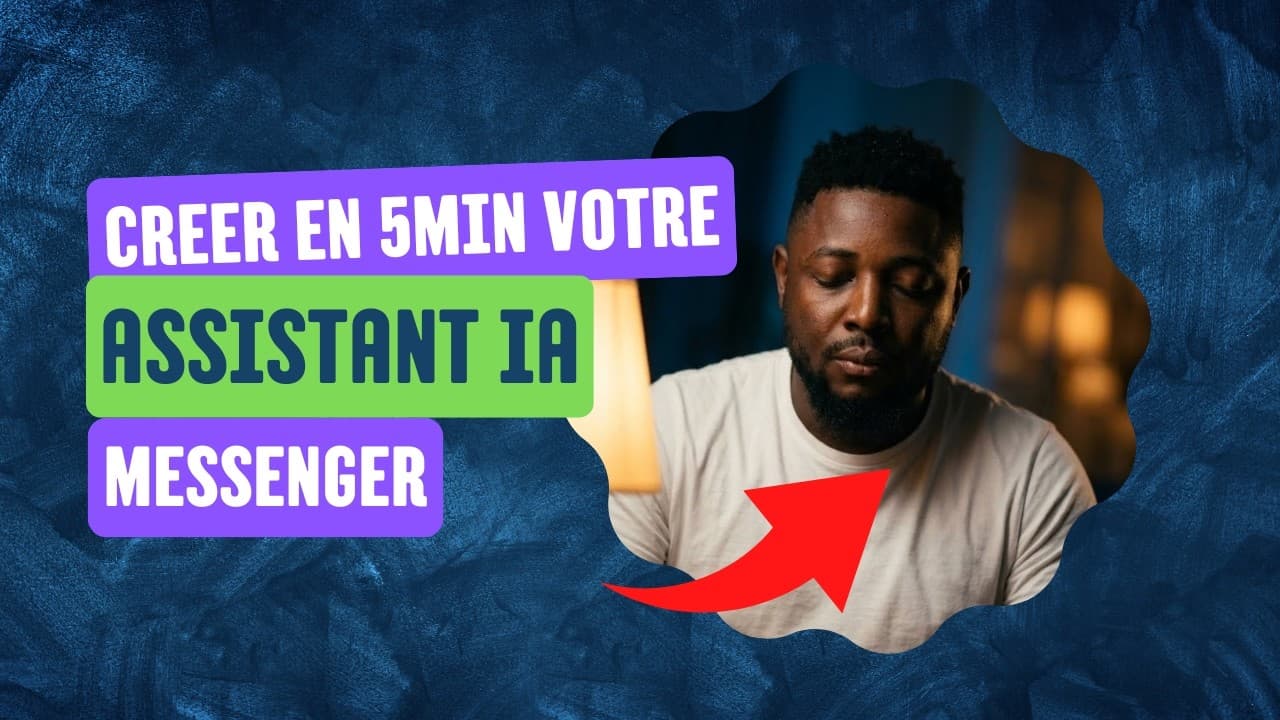 Comment créer un Chatbot IA sur Messenger en 5 min